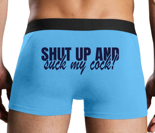 Shut Up and Suck My Cock - Blue Boxer Brief
