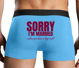 Sorry I'm Married Unless You Have A Huge Cock - Blue Boxer Brief