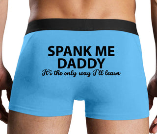 Spank Me Daddy It's The Only Way I'll Learn - Blue Boxer Brief