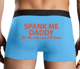 Spank Me Daddy It's The Only Way I'll Learn - Blue Boxer Brief