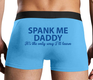 Spank Me Daddy It's The Only Way I'll Learn - Blue Boxer Brief