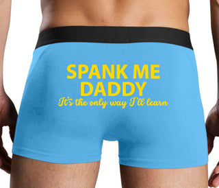 Spank Me Daddy It's The Only Way I'll Learn - Blue Boxer Brief