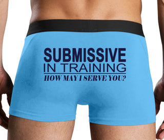 Submissive In Training How May I Serve You - Blue Boxer Brief