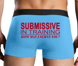 Submissive In Training How May I Serve You - Blue Boxer Brief