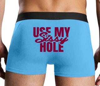 Use My Sissy Hole - Blue Boxer Brief