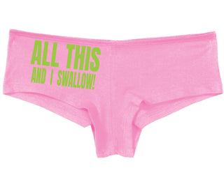 All This And I Swallow - Pink Boy Short
