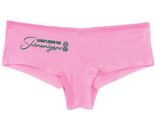 Always Down For Shenanigans - Pink Boy Short