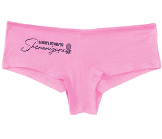 Always Down For Shenanigans - Pink Boy Short