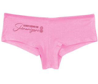 Always Down For Shenanigans - Pink Boy Short