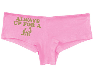 Always Up For A Threesome - Pink Boyshort