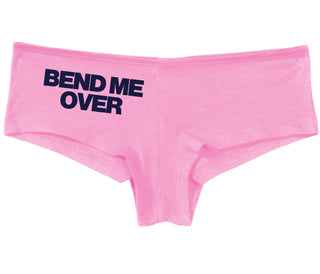 Bend Me Over - Pink Boy Short
