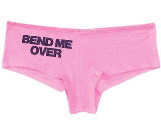 Bend Me Over - Pink Boy Short