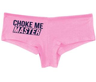 Choke Me Master - Pink Boy Short