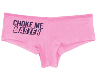 Choke Me Master - Pink Boy Short