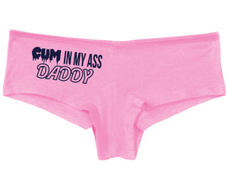 Cum In My Ass Daddy - Pink Boy Short