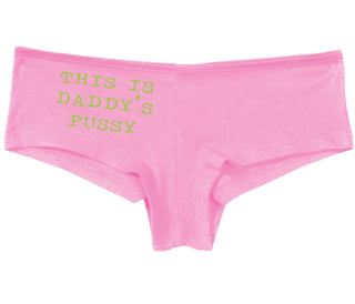 This is Daddy's Pussy - Pink Boy Short