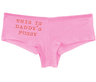 This is Daddy's Pussy - Pink Boy Short