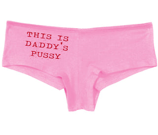 This is Daddy's Pussy - Pink Boy Short