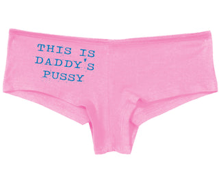 This is Daddy's Pussy - Pink Boy Short