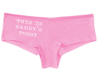 This is Daddy's Pussy - Pink Boy Short