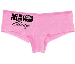 Eat My Cum Filled Pussy Sissy  Cuck - Pink Boy Short