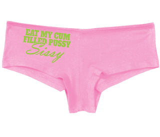 Eat My Cum Filled Pussy Sissy  Cuck - Pink Boy Short