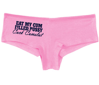 Eat My Cum Filled Pussy  Cuck Cumslut - Pink Boy Short
