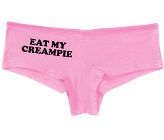 Eat My Creampie - Pink Boy Short