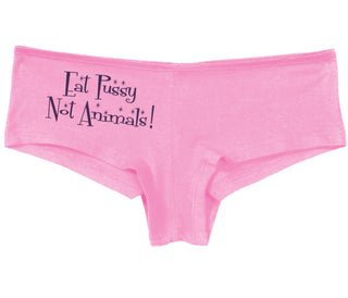 Eat Pussy Not Animals - Pink Boy Short