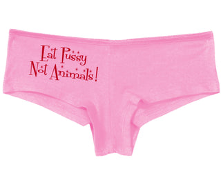 Eat Pussy Not Animals - Pink Boy Short