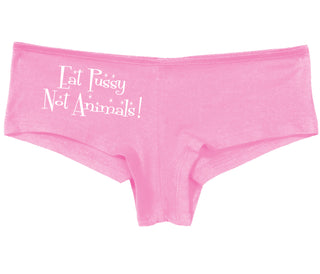 Eat Pussy Not Animals - Pink Boy Short