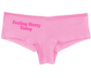 Feeling Slutty Today - Pink Boy Short