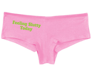 Feeling Slutty Today - Pink Boy Short