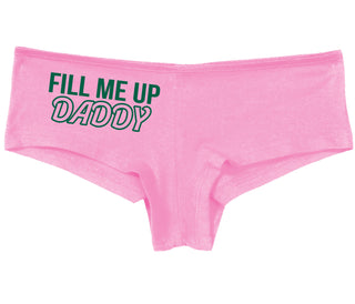 Fill Me Up Daddy - Pink Boy Short