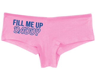 Fill Me Up Daddy - Pink Boy Short