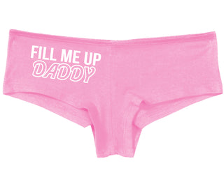 Fill Me Up Daddy - Pink Boy Short