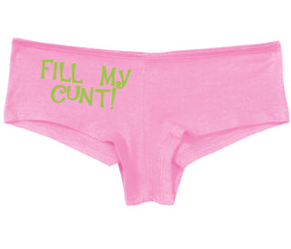 Fill My Cunt - Pink Boy Short