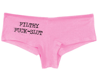 Filthy Fuck Slut - Pink Boy Short