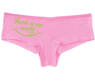 Finish In My Mouth - Pink Boy Short