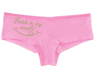 Finish In My Mouth - Pink Boy Short