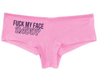 Fuck My Face Daddy - Pink Boy Short