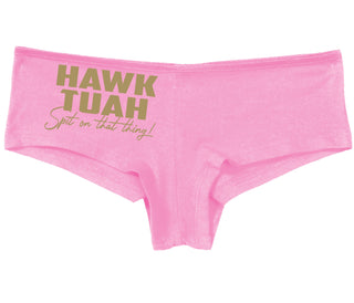 Hawk Tuah Spit On That Thing - Pink Boyshort