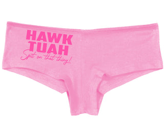 Hawk Tuah Spit On That Thing - Pink Boyshort