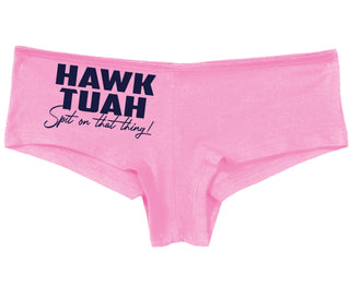 Hawk Tuah Spit On That Thing - Pink Boyshort