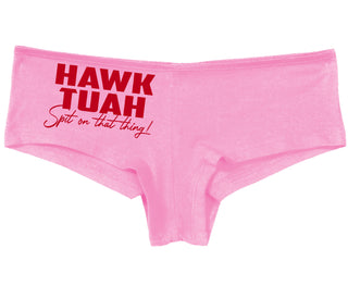 Hawk Tuah Spit On That Thing - Pink Boyshort