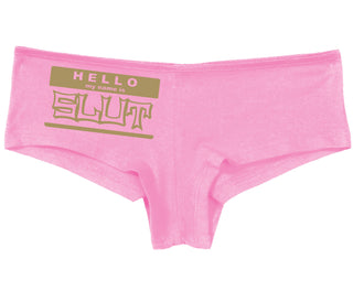 Hello My Name Is Slut - Pink Boy Short