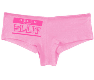Hello My Name Is Slut - Pink Boy Short