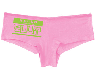 Hello My Name Is Slut - Pink Boy Short