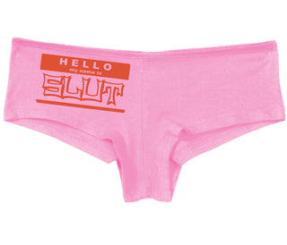 Hello My Name Is Slut - Pink Boy Short