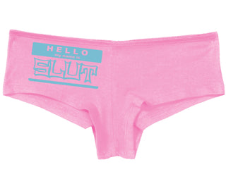 Hello My Name Is Slut - Pink Boy Short